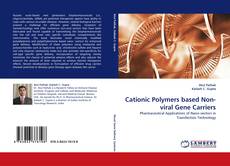 Portada del libro de Cationic Polymers based Non-viral Gene Carriers