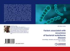 Couverture de Factors associated with occurrence of bacterial waterborne diseases
