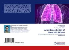 Acute Exacerbation of Bronchial Asthma kitap kapağı