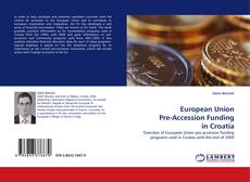 Buchcover von European Union Pre-Accession Funding in Croatia