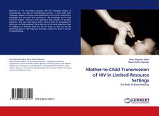 Borítókép a  Mother-to-Child Transmission of HIV in Limited Resource Settings - hoz