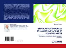 Buchcover von SPECULATIVE COMPONENT OF MARKET QUOTATIONS OF FINANCIAL ASSETS