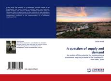 Couverture de A question of supply and demand