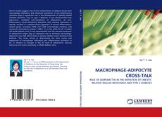 MACROPHAGE-ADIPOCYTE CROSS-TALK kitap kapağı