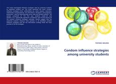 Обложка Condom influence strategies among university students