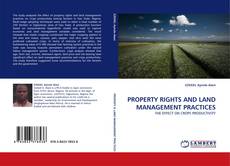 Capa do livro de PROPERTY RIGHTS AND LAND MANAGEMENT PRACTICES 