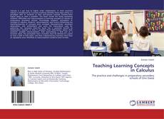 Buchcover von Teaching Learning Concepts in Calculus