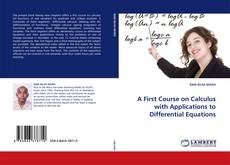 Buchcover von A First Course on Calculus with Applications to Differential Equations