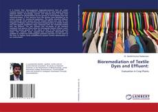 Bioremediation of Textile Dyes and Effluent: kitap kapağı