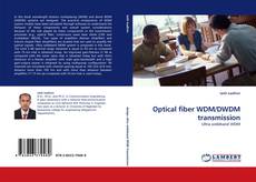 Buchcover von Optical fiber WDM/DWDM transmission