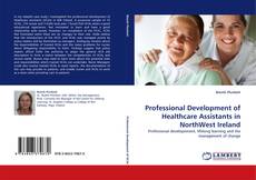 Buchcover von Professional Development of Healthcare Assistants in NorthWest Ireland