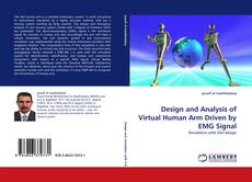 Capa do livro de Design and Analysis of Virtual Human Arm Driven by EMG Signal 