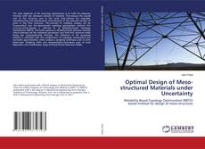 Copertina di Optimal Design of Meso-structured Materials under Uncertainty