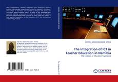 Portada del libro de The Integration of ICT in Teacher Education in Namibia