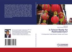 Bookcover of Is Taiwan Ready for Postmodernism?