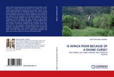 Buchcover von IS AFRICA POOR BECAUSE OF A DIVINE CURSE?
