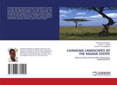 Capa do livro de CHANGING LANDSCAPES OF THE MAASAI STEPPE 