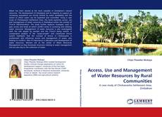 Buchcover von Access, Use and Management of Water Resources by Rural Communities