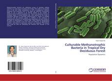 Buchcover von Culturable Methanotrophic Bacteria in Tropical Dry Deciduous Forest