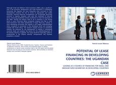 Buchcover von POTENTIAL OF LEASE FINANCING IN DEVELOPING COUNTRIES: THE UGANDAN CASE