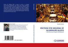 Обложка FRICTION STIR WELDING OF ALUMINIUM ALLOYS