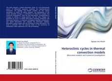Heteroclinic cycles in thermal convection models kitap kapağı