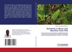 Capa do livro de Nutrients in Musa and Manihot from IITA 