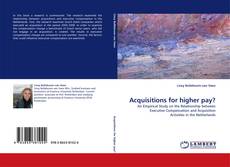 Capa do livro de Acquisitions for higher pay? 