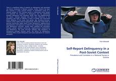Copertina di Self-Report Delinquency in a Post-Soviet Context
