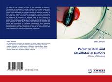 Capa do livro de Pediatric Oral and Maxillofacial Tumors 