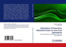 Couverture de Adsorption of Hazardous Malachite Green on Low-Cost Adsorbents