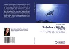 Обложка The Ecology of Little Blue Penguins