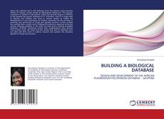 Buchcover von BUILDING A BIOLOGICAL DATABASE