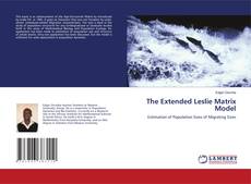 Buchcover von The Extended Leslie Matrix Model