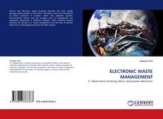 Bookcover of ELECTRONIC WASTE MANAGEMENT