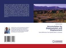 Buchcover von Accumulation by Dispossession and Displacement
