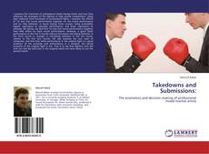 Bookcover of Takedowns and Submissions: