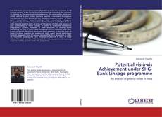 Capa do livro de Potential vis-à-vis Achievement under SHG-Bank Linkage programme 