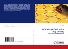 Bookcover of MEMS based Devices for Drug Delivery