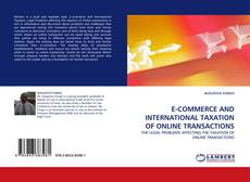 Couverture de E-COMMERCE AND INTERNATIONAL TAXATION OF ONLINE TRANSACTIONS
