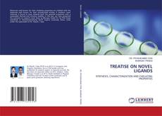 Portada del libro de TREATISE ON NOVEL LIGANDS