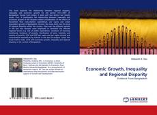 Borítókép a  Economic Growth, Inequality and Regional Disparity - hoz