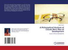 Capa do livro de A Philosophical Analysis of Claude Ake's Idea of Development 