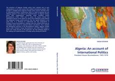 Portada del libro de Algeria: An account of International Politics