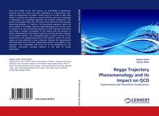 Copertina di Regge Trajectory Phenomenology and its Impact on QCD