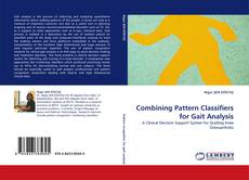 Portada del libro de Combining Pattern Classifiers for Gait Analysis