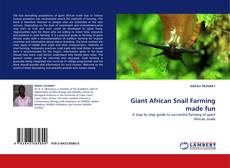 Bookcover of Giant African Snail Farming made fun