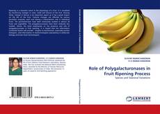 Borítókép a  Role of Polygalacturonases in Fruit Ripening Process - hoz