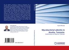 Buchcover von Mycobacterial adenitis in Arusha, Tanzania: