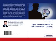 Capa do livro de QUALITY MANAGEMENT IN ORGANISATIONAL LEARNING 